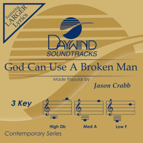 614187141632 God Can Use A Broken Man