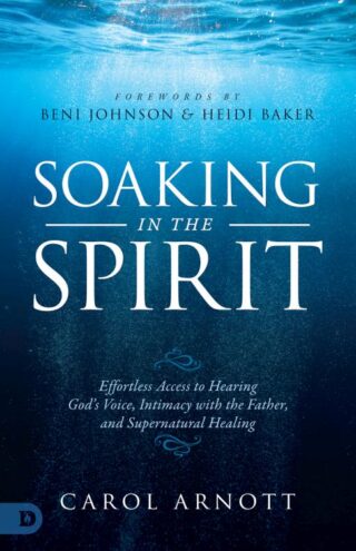 9780768448801 Soaking In The Spirit