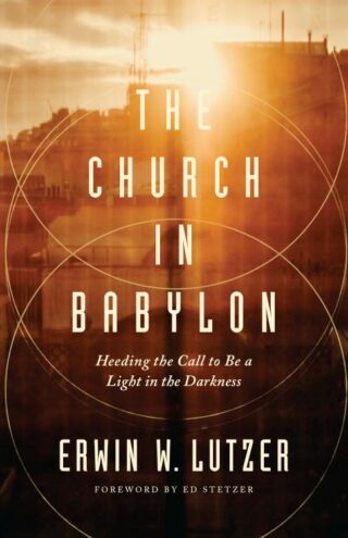 9780802413086 Church In Babylon