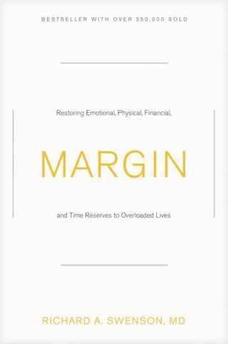 9781576836828 Margin : Restoring Emotional