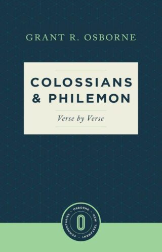 9781577997368 Colossians And Philemon Verse By Verse