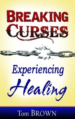 9781603742634 Breaking Curses Experiencing Healing