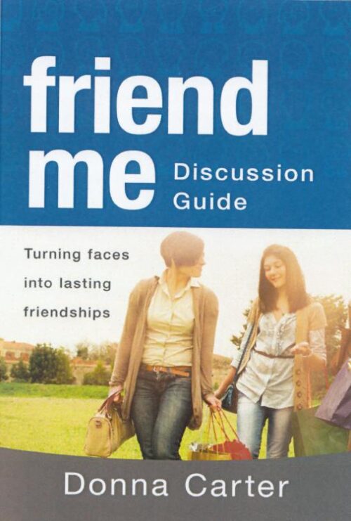 9781603748049 Friend Me Discussion Guide (Student/Study Guide)