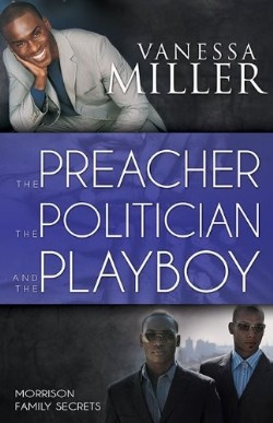 9781603749619 Preacher The Politician And The Playboy