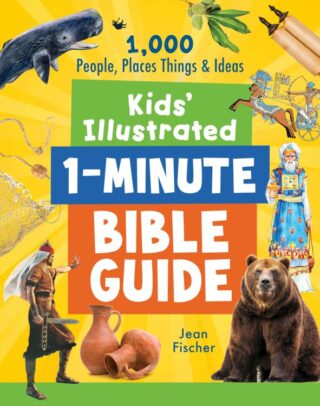 9781643524368 Kids Illustrated 1 Minute Bible Guide