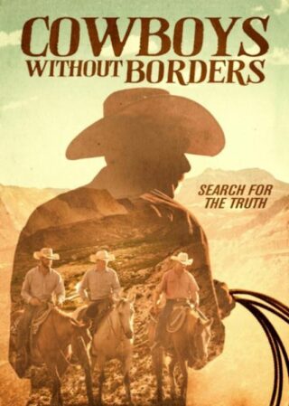 9781954458697 Cowboys Without Borders (DVD)