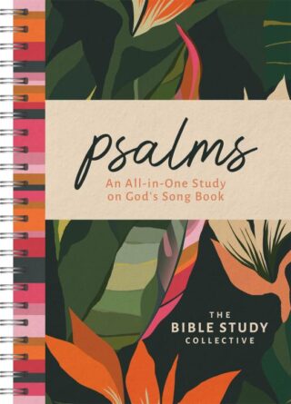 9781636098609 Psalms : An All-in-One Study On God's Song Book