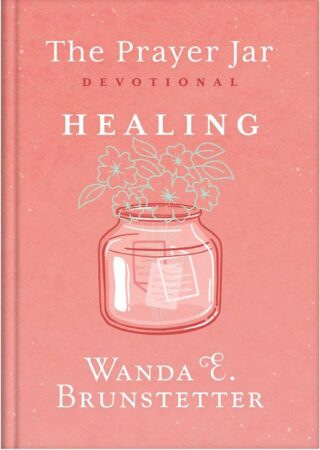 9781636099293 Prayer Jar Devotional HEALING