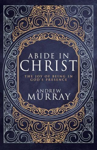 9798887692616 Abide In Christ (Deluxe)