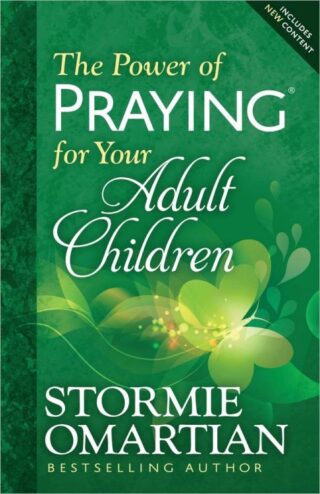 9780736957922 Power Of Praying For Your Adult Children