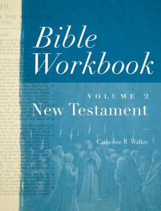 9780802407528 Bible Workbook Volume 2 New Testament (Workbook)