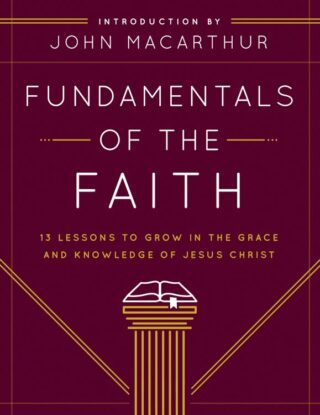 9780802438393 Fundamentals Of The Faith