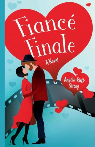 9780825447952 Fiance Finale : A Novel