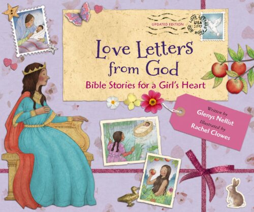 Love Letters from God; Bible Stories for a Girl's Heart, Updated Version