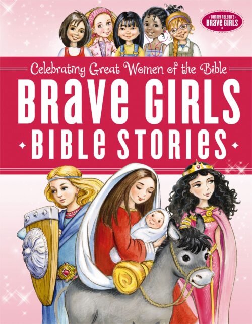 Brave Girls Bible Stories