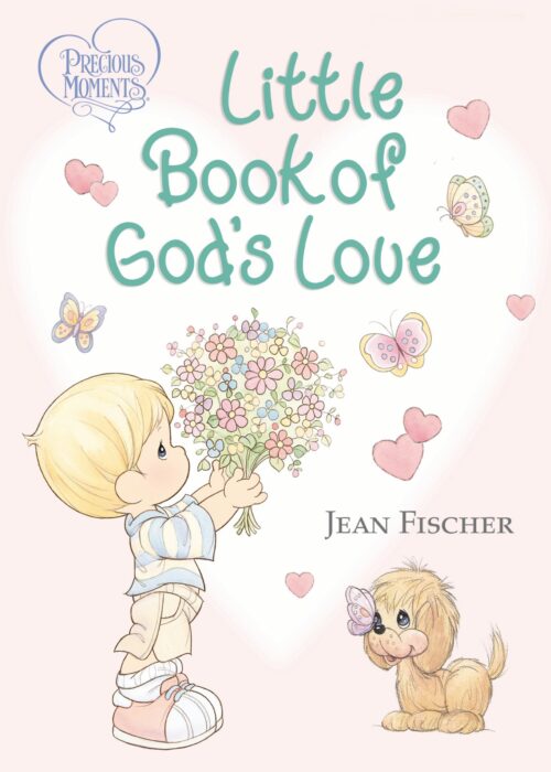 Precious Moments: Little Book of God's Love