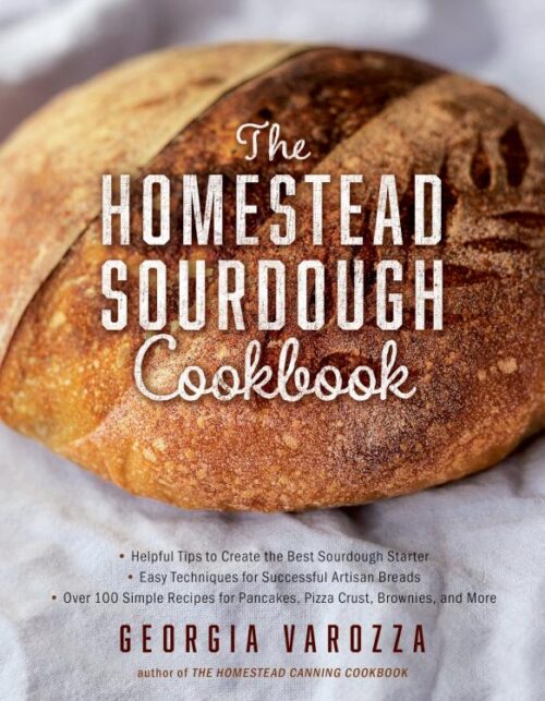 9780736984409 Homestead Sourdough Cookbook