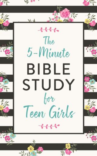 9781643524351 5 Minute Bible Study For Teen Girls