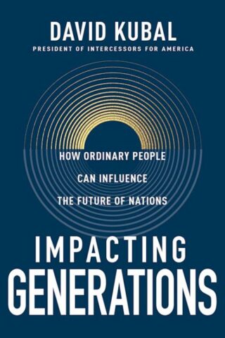 9798887693910 Impacting Generations : How Ordinary People Can Influence The Future Of Nat