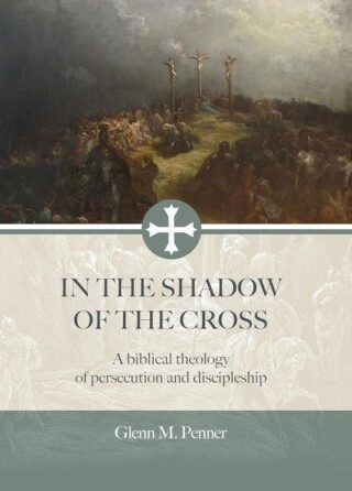 9780882641317 In The Shadow Of The Cross