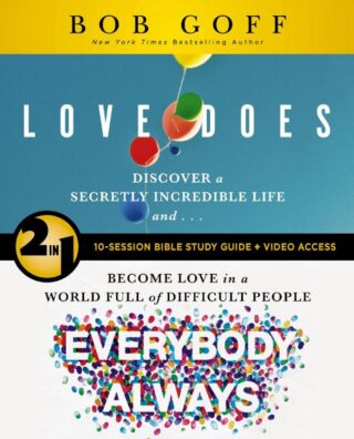 9780310174790 Love Does Everybody Always 2 In 1 Bible Study Guide Plus Streaming Video (Studen