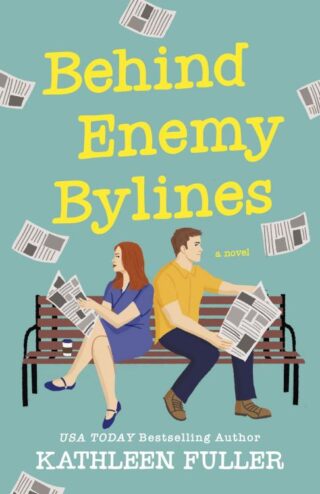9780840716156 Behind Enemy Bylines