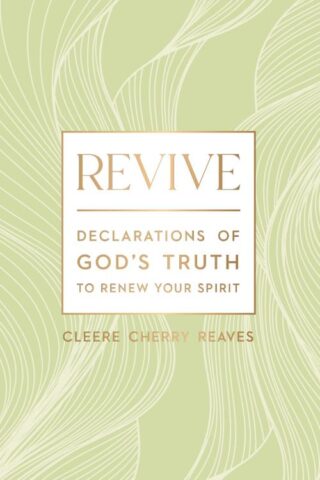 9781400242191 Revive : Declarations Of God's Truth To Renew Your Spirit