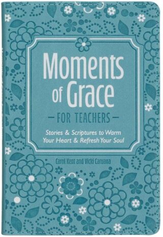 9781639528950 Moments Of Grace For Teachers