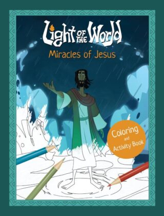 9798400515187 Light Of The World Miracles Of Jesus Coloring And Activity Book