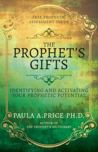 9798887693712 Prophets Gifts : Identifying And Activating Your Prophetic Potential - Free