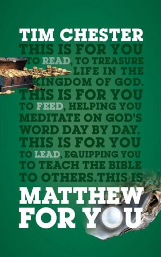 9781784984984 Matthew For You