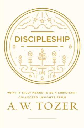 9781600668043 Discipleship : What It Truly Means To Be A Christian - Collected Insights F