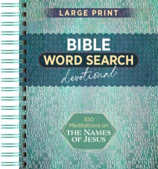 9781424571581 100 Meditations On The Names Of Jesus Bible Word Search Devotional (Large Type)