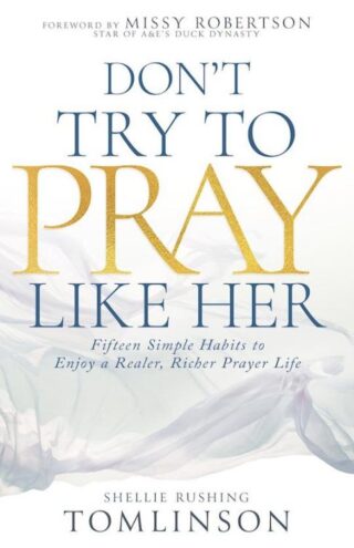 9798887695983 Dont Try To Pray Like Her
