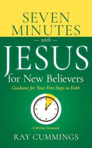 9798887696065 7 Minutes With Jesus For New Believers