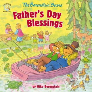 9780310749233 Berenstain Bears Fathers Day Blessings