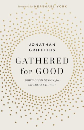 9781430096320 Gathered For Good
