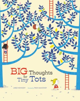 9781645075691 Big Thoughts For Tiny Tots
