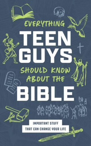 9798891512931 Everything Teen Guys Should Know About The Bible