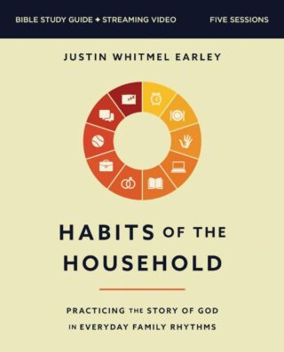 9780310170020 Habits Of The Household Bible Study Guide Plus Streaming Video (Student/Study Gu