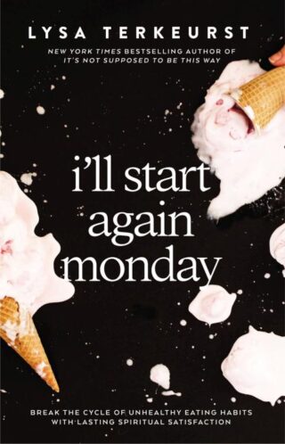 9780785232483 Ill Start Again Monday
