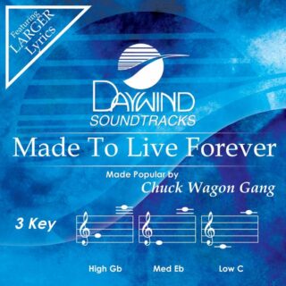 614187002049 Made To Live Forever