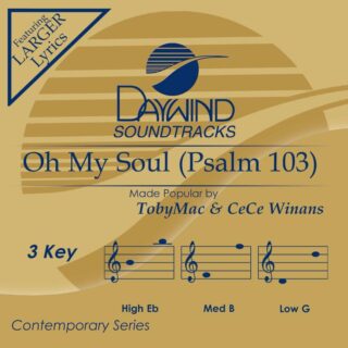 614187002544 Oh My Soul Psalm 103