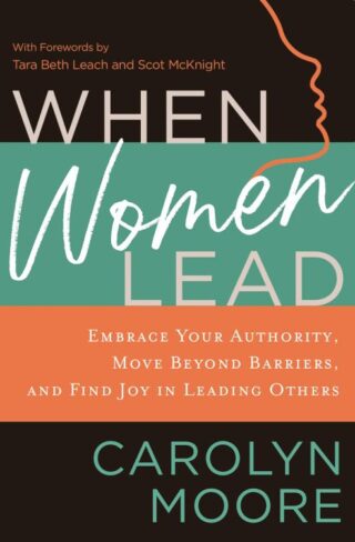 9780310129646 When Women Lead