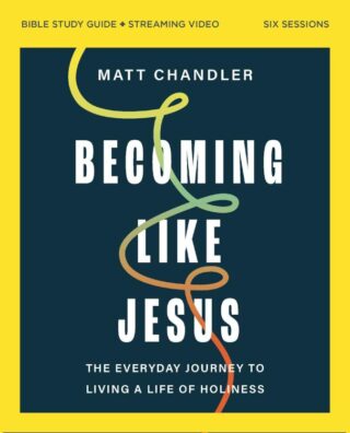 9780310165279 Becoming Like Jesus Bible Study Guide Plus Streaming Video (Student/Study Guide)