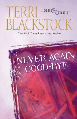 9780310207078 Never Again Good Bye (Reprinted)