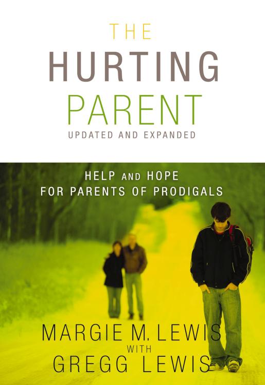 9780310286615 Hurting Parent : Help And Hope For Parents Of Prodigals