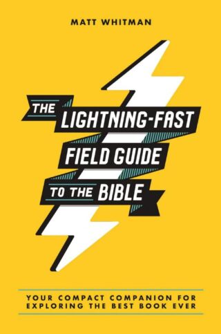 9780310369769 Lightning Fast Field Guide To The Bible