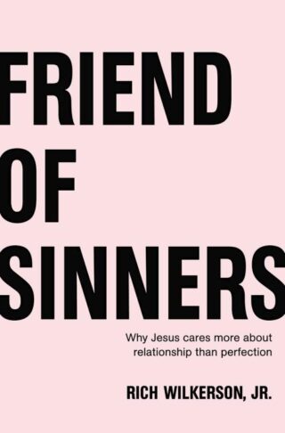 9780718032708 Friend Of Sinners