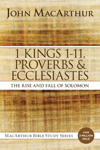 9780718034757 1 Kings 1-11 Proverbs And Ecclesiastes